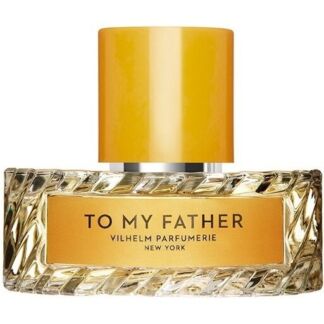 To My Father Vilhelm Parfumerie
