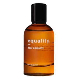 Dear Empathy Equality. Fragrances